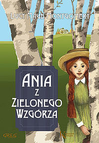 Ania z Zielonego Wzgórza