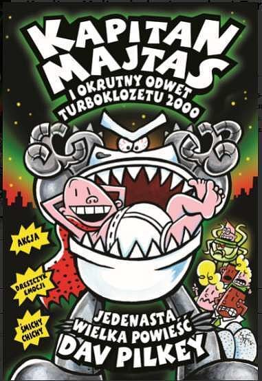 Kapitan majtas i okrutny odwet turboklozetu 2000. Kapitan majtas