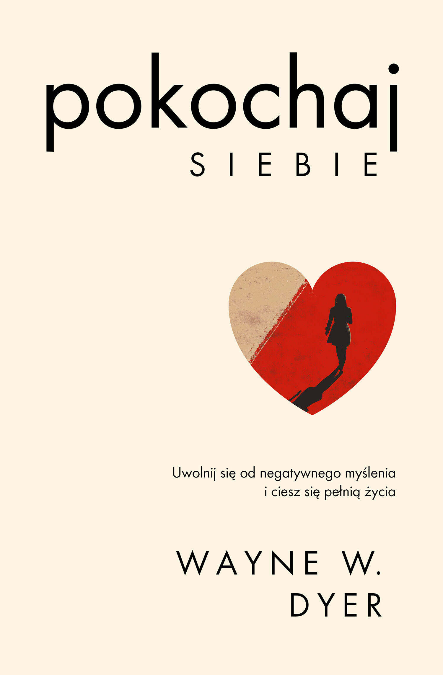 Pokochaj siebie