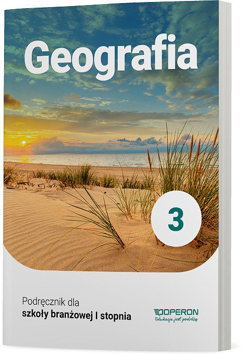 Geografia podręcznik 3 szkoła branżowa 1 stopnia