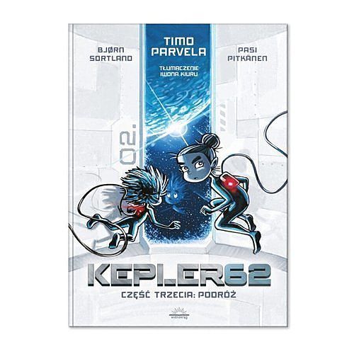 Kepler62. Część trzecia Podróż