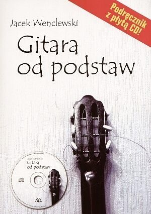Gitara od podstaw (CD - gratis)
