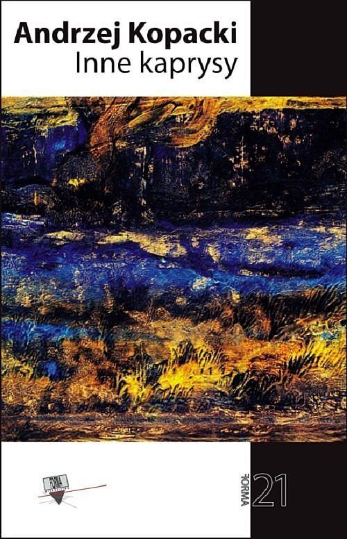 Inne kaprysy / Forma