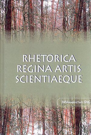 Rhetorica regina artis scientiaeque