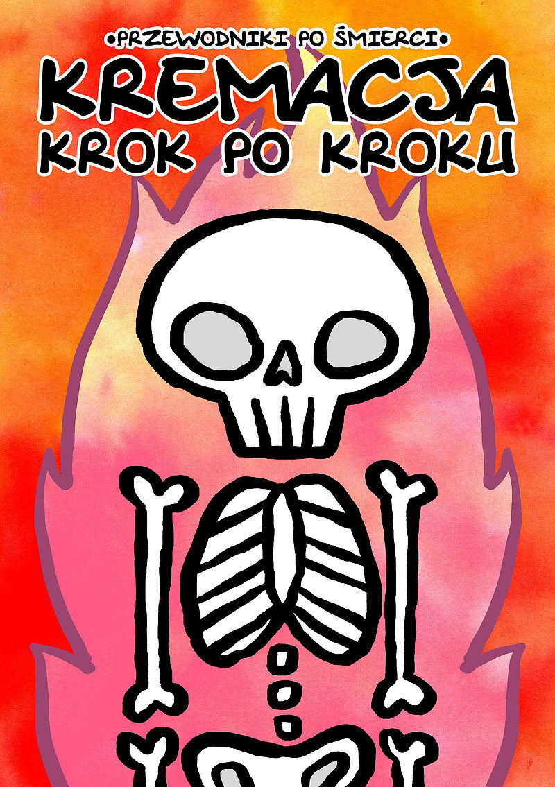 Przewodniki Po Śmierci - 1 - Kremacja Krok Po Kroku