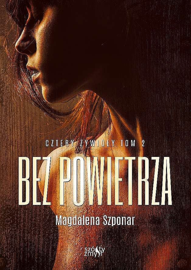 Bez powietrza. Cztery żywioły. Tom 2