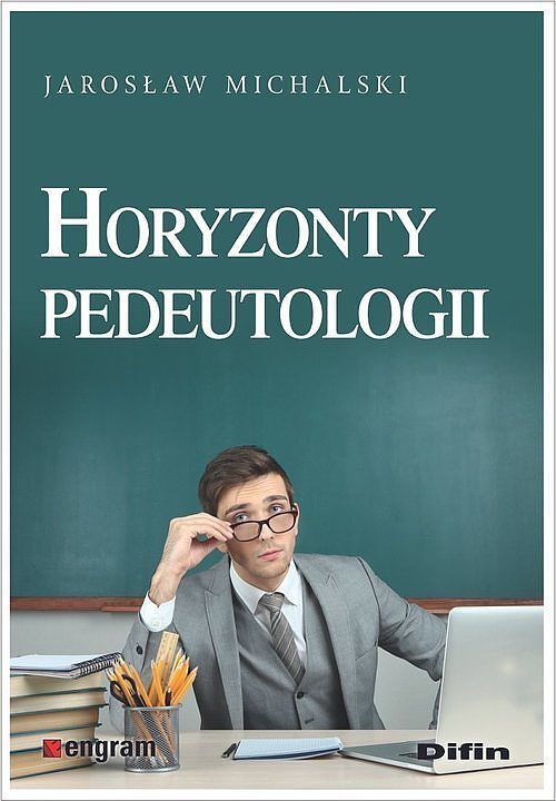 Horyzonty pedeutologii