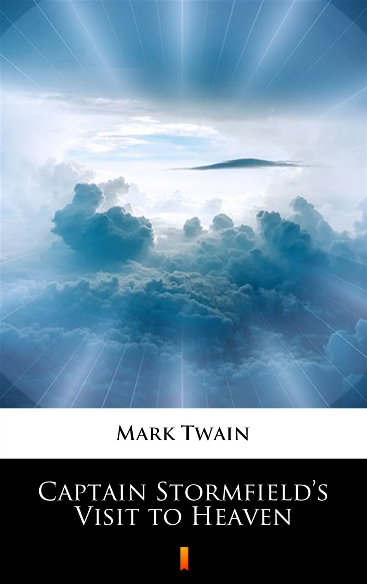 Captain Stormfield’s Visit to Heaven (e-book)