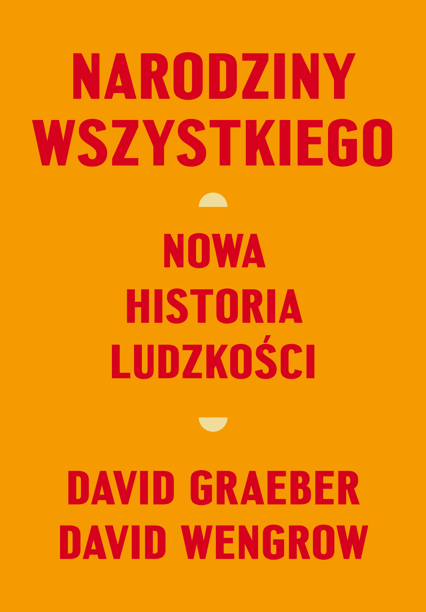 Narodziny wszystkiego. Nowa historia ludzkości (e-book)