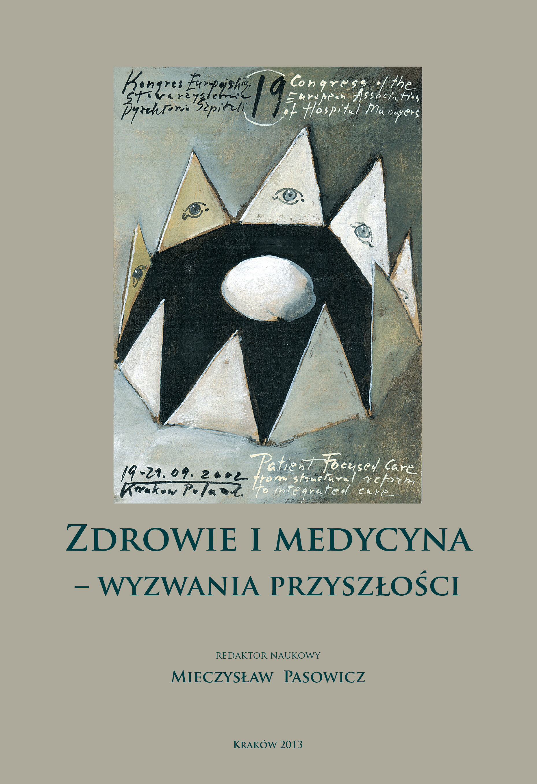 Zdrowie i medycyna - wyzwania przyszłości