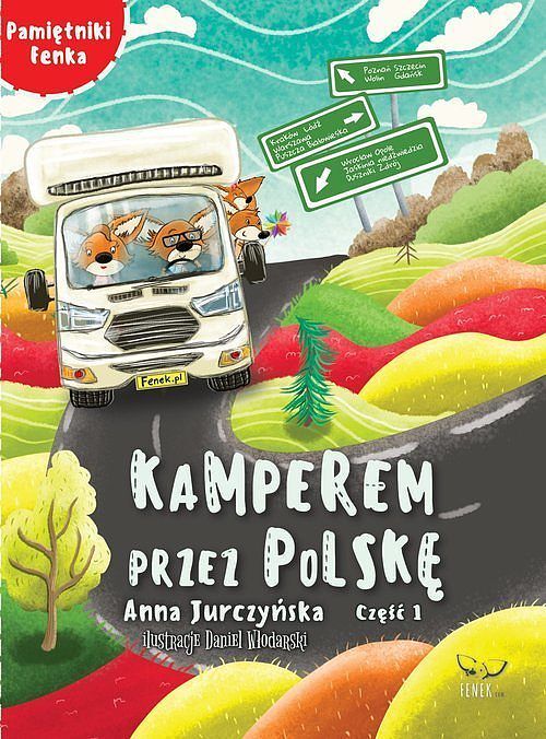 Kamperem przez Polskę. Część 1