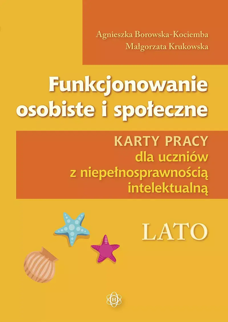 Funkcjonowanie osobiste i społeczne. Lato