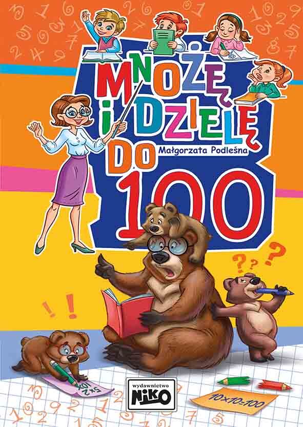 Mnożę i dzielę do 100