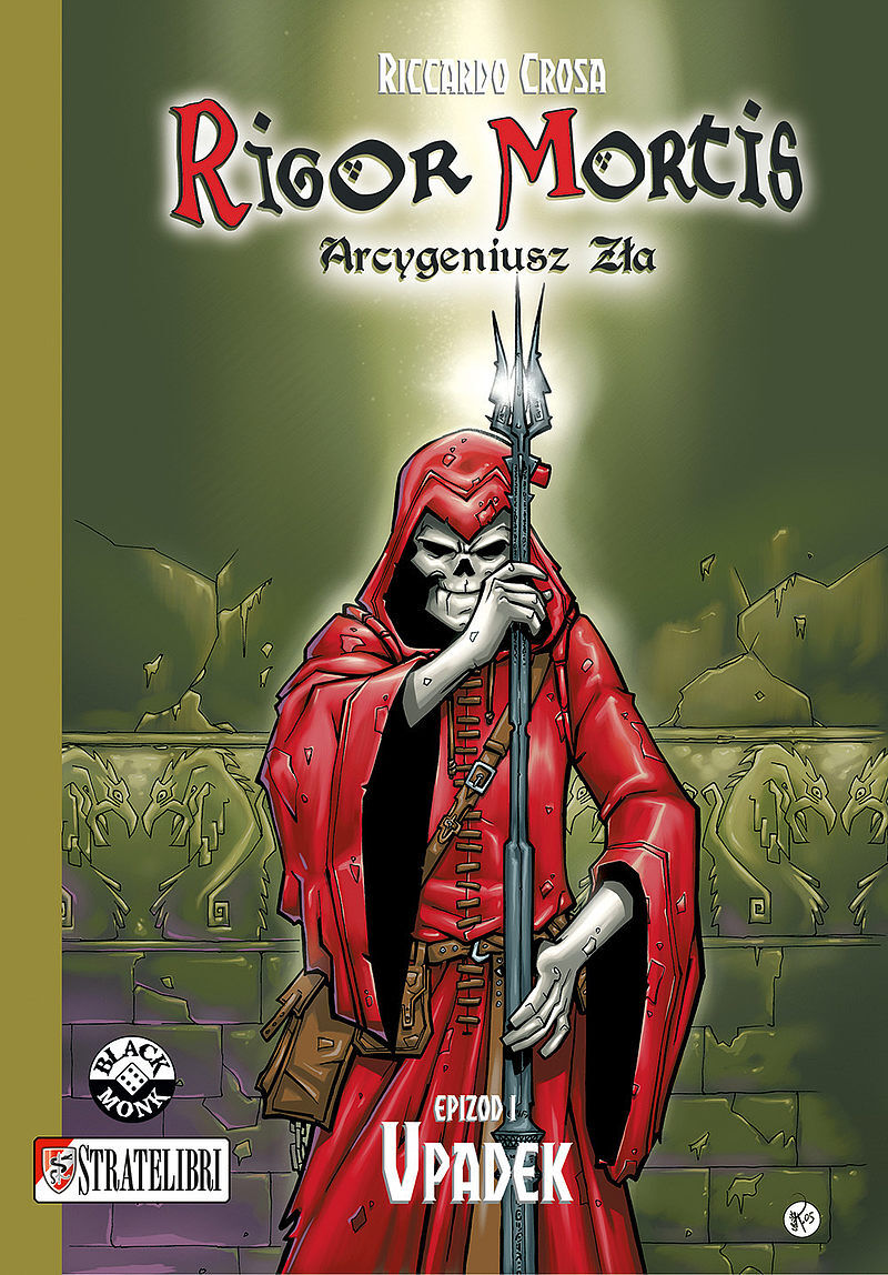 Rigor Mortis. Arcygeniusz Zła - 1 - Upadek