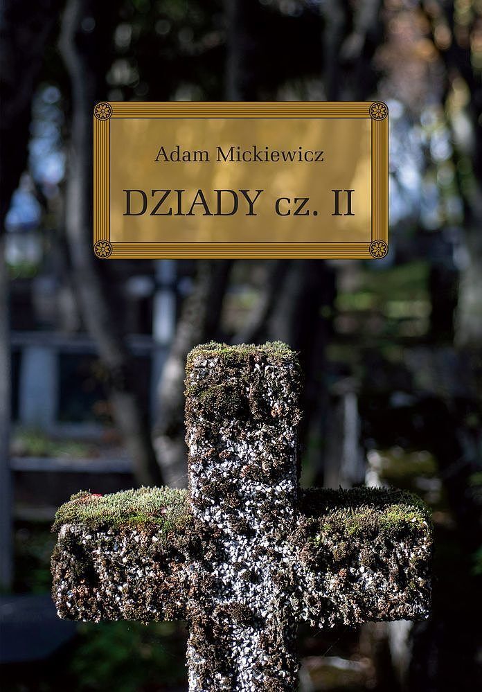 Dziady. Część 2