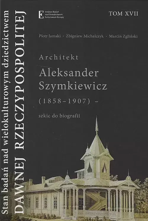 Stan badań nad wielokult dziedzictwem dawnej Rzecz. Tom XVII