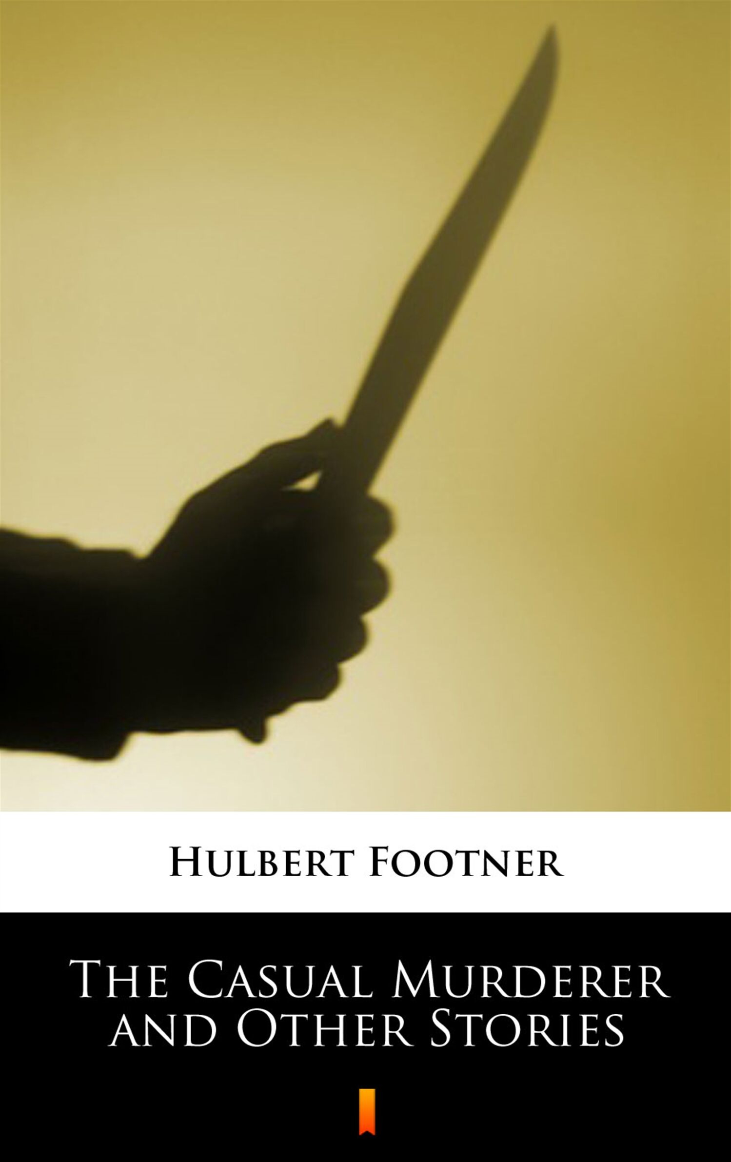 The Casual Murderer and Other Stories (e-book)
