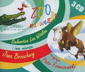 Zoo na wesoło Szelmostwa Lisa Witalisa i inne wiersze Jana Brzechwy (audiobook CD)