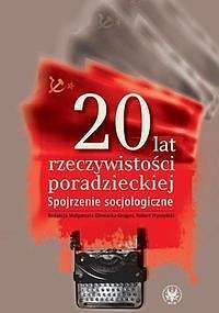 20 lat rzeczywistości poradzieckiej Spojrzenie socjologiczne