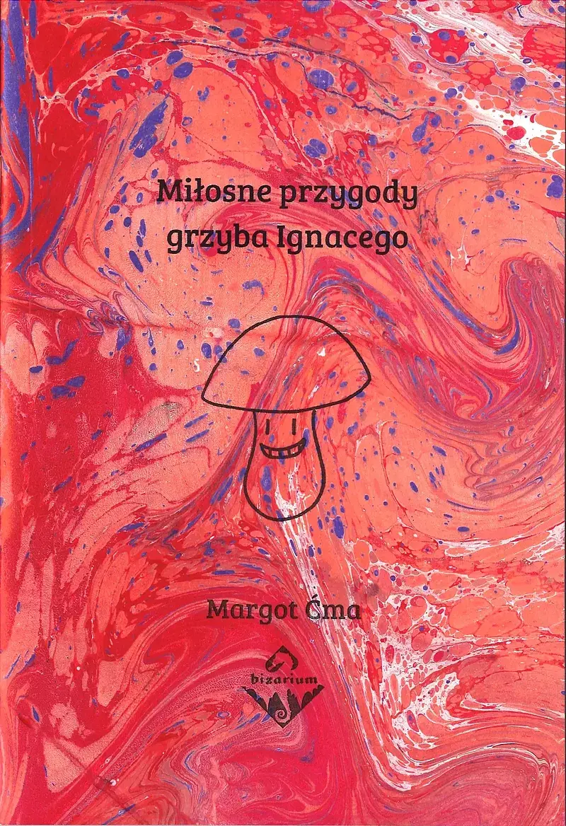 Miłosne Przygody Grzyba Ignacego
