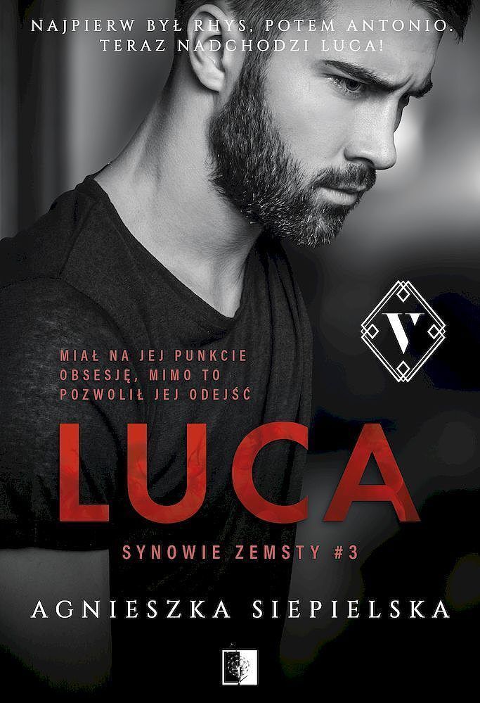 Luca. Seria Synowie zemsty. Tom 3