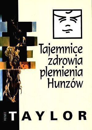 Tajemnice zdrowia plemienia Hunzów - długie życie i szczęście