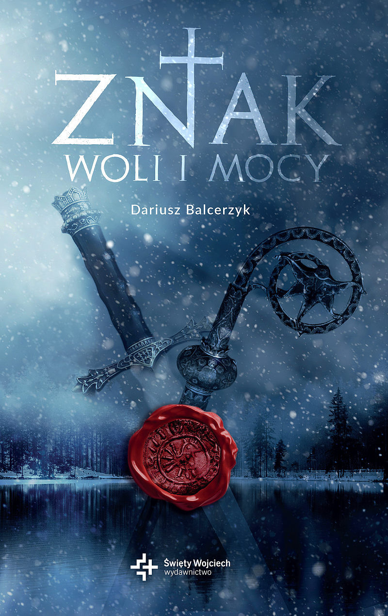 Znak woli i mocy