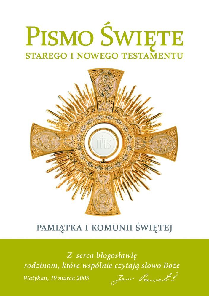 Pismo Święte Starego i Nowego Testamentu pamiątka pierwszej komuniii świętej