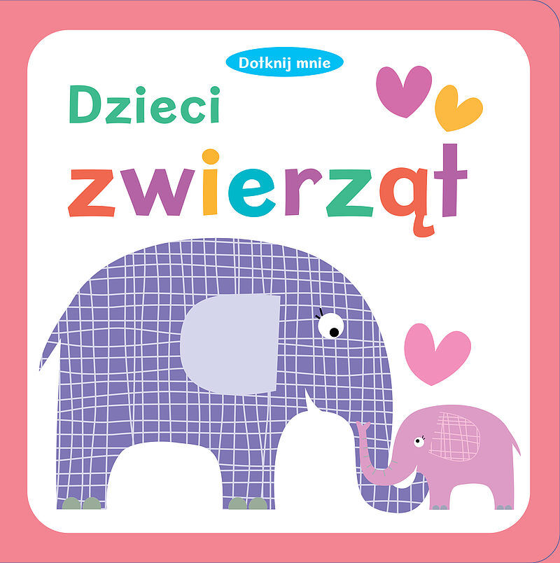Dotknij mnie. Dzeici zwierząt