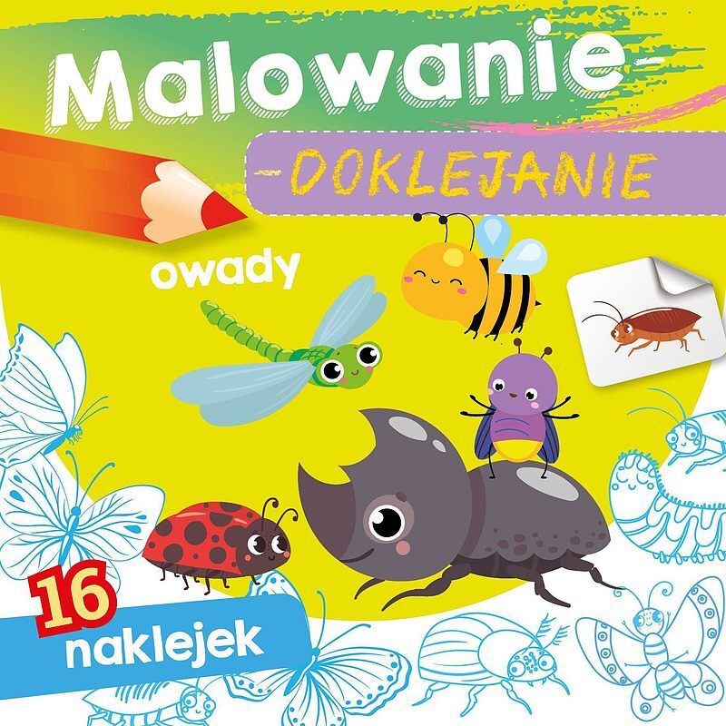 Owady. Malowanie-doklejanie