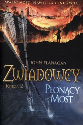 Płonący most zwiadowcy księga 2