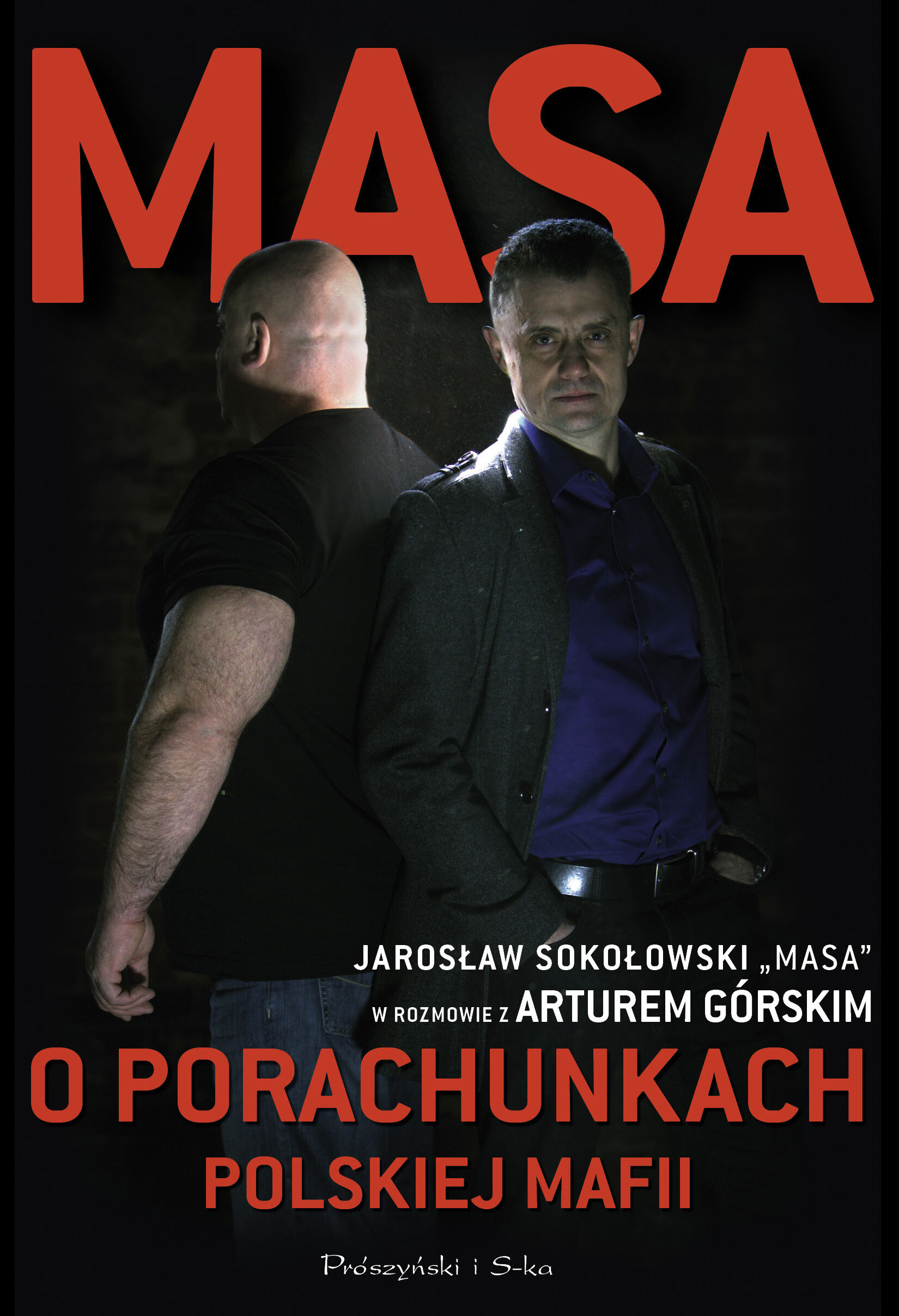Masa o porachunkach polskiej mafii (Druk na żądanie)