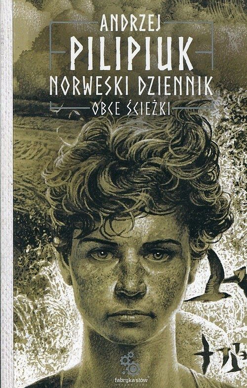 Obce ścieżki. Cykl Norweski dziennik. Tom 2