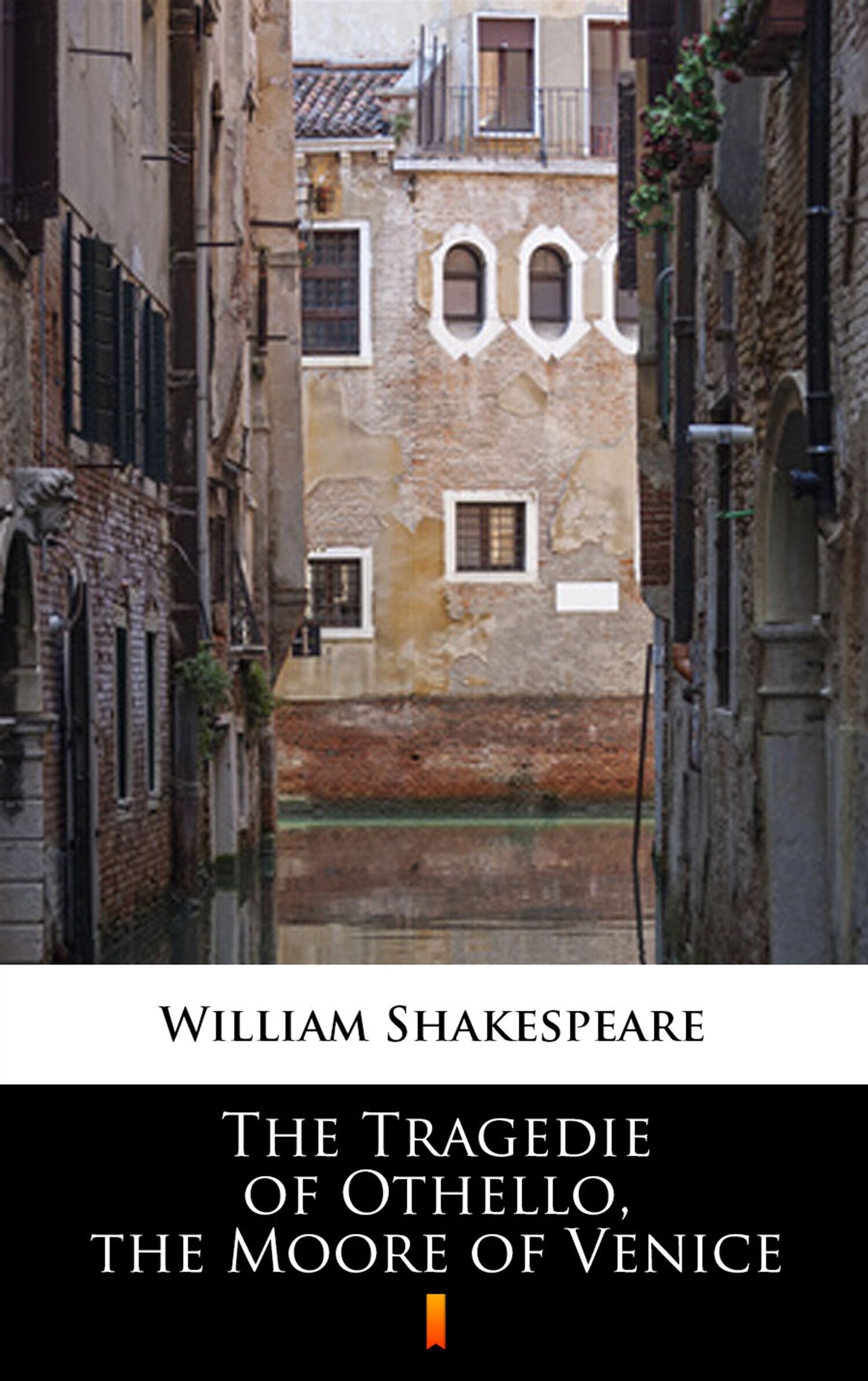 The Tragedie of Othello, the Moore of Venice (e-book)
