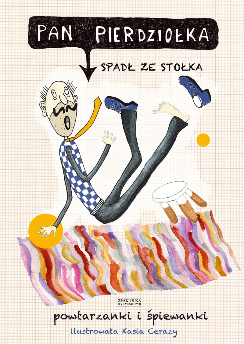 Pan Pierdziołka spadł ze stołka. Powtarzanki i śpiewanki (e-book)