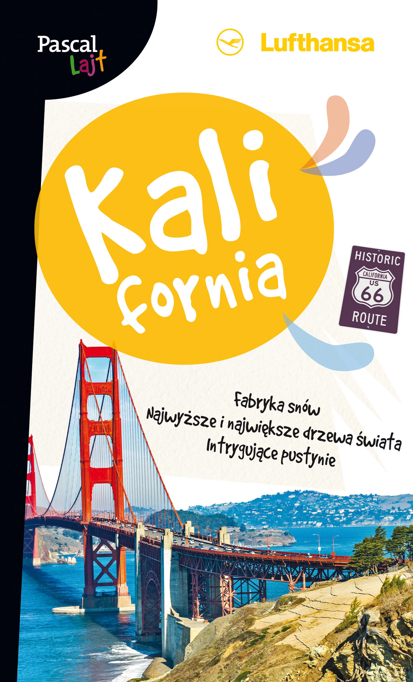 Kalifornia [Pascal Lajt]