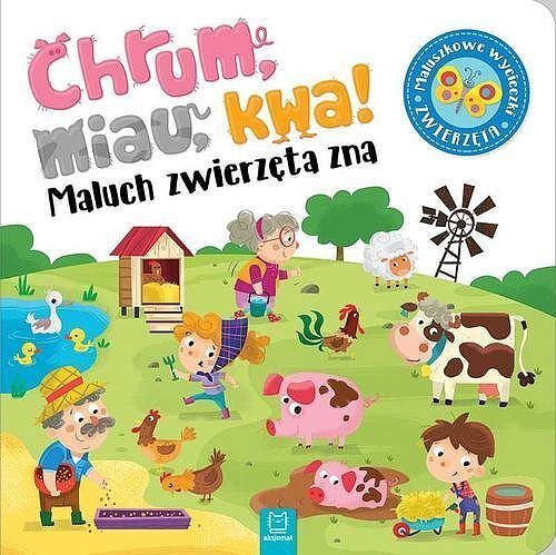 Chrum, miau, kwa! Kto język zwierząt zna? Maluch poznaje zwierzęta
