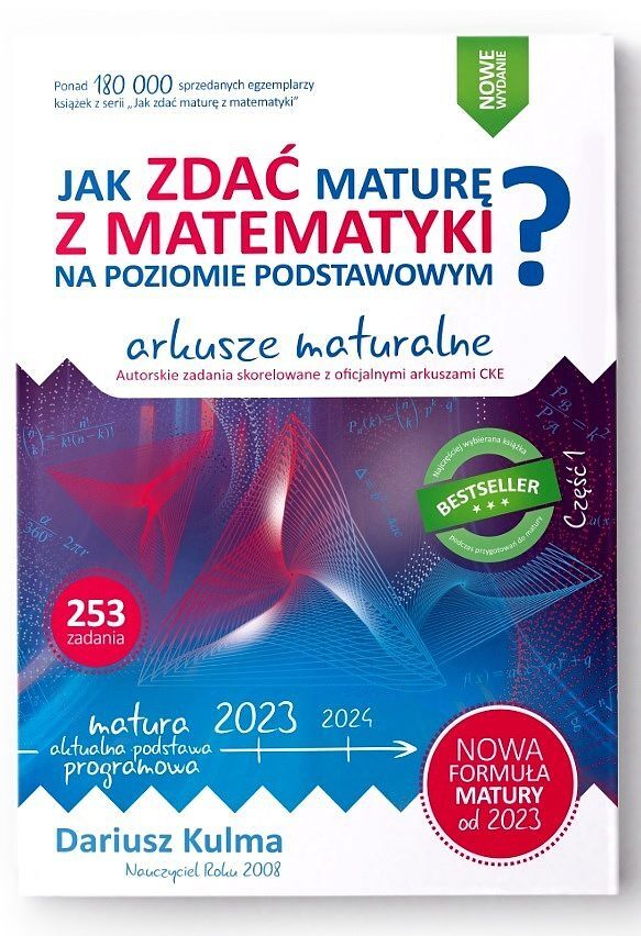 Jak zdać maturę z matematyki na poziomie podstawowym. Arkusze maturalne 2023