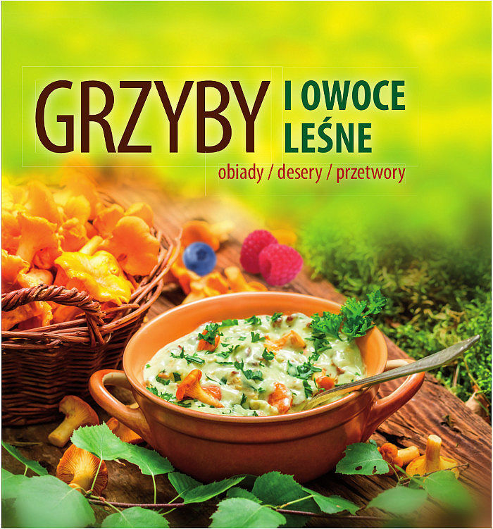 Grzyby i owoce leśne