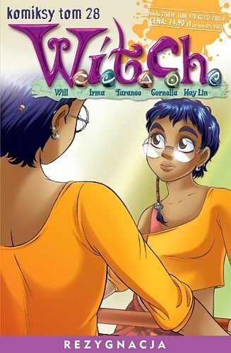 W.i.t.c.h. - komiksy - 28 - Rezygnacja
