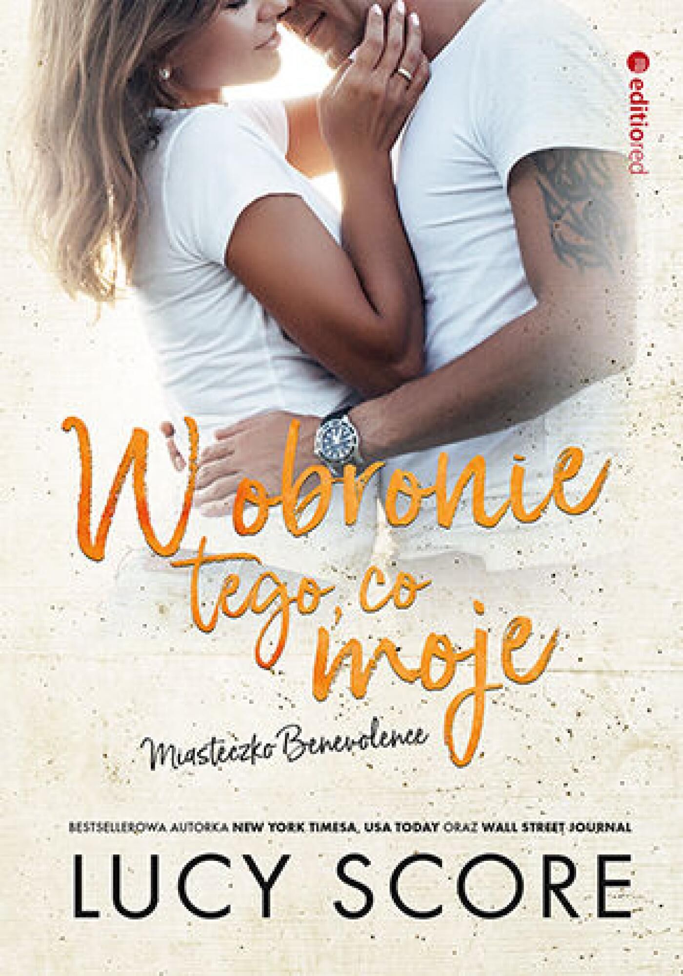 W obronie tego, co moje. Miasteczko Benevolence (e-book)