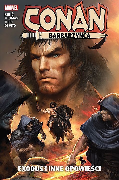 Conan Barbarzyńca - Exodus i inne opowieści