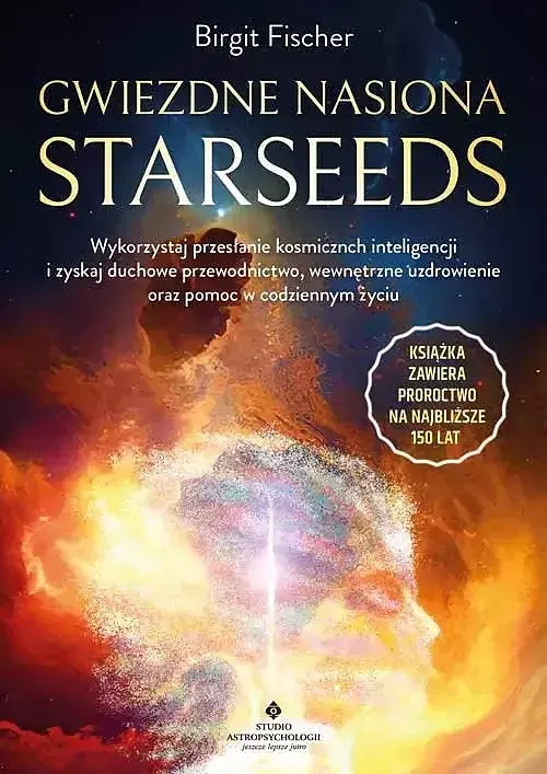 Gwiezdne nasiona - Starseeds