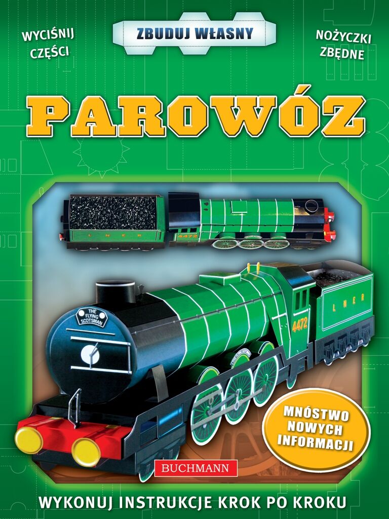 Parowóz. Zbuduj własny