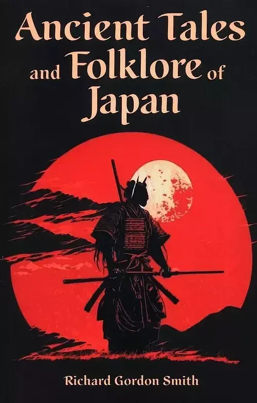 Ancient Tales and Folklore of Japan