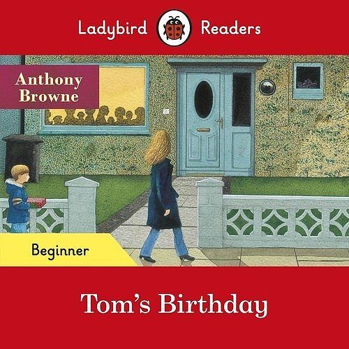 Ladybird Readers Beginner Level Tom's Birthday