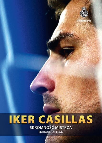 Iker Cassilas. Skromność mistrza