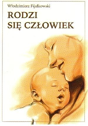 Rodzi się człowiek