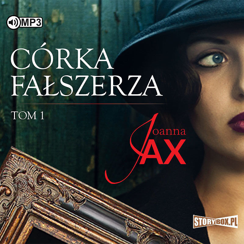 Córka fałszerza. Tom 1 (audiobook CD)