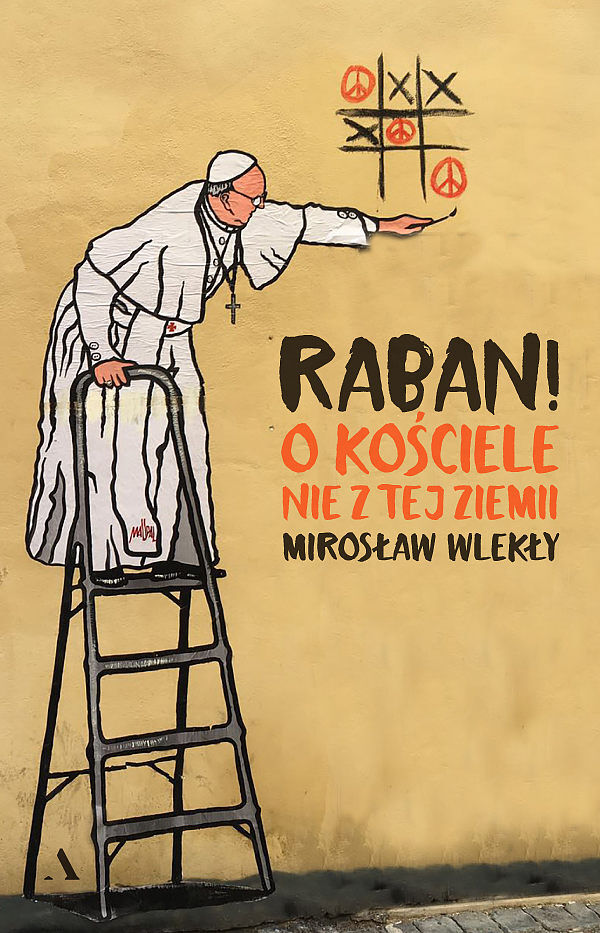 Raban! O kościele nie z tej ziemi